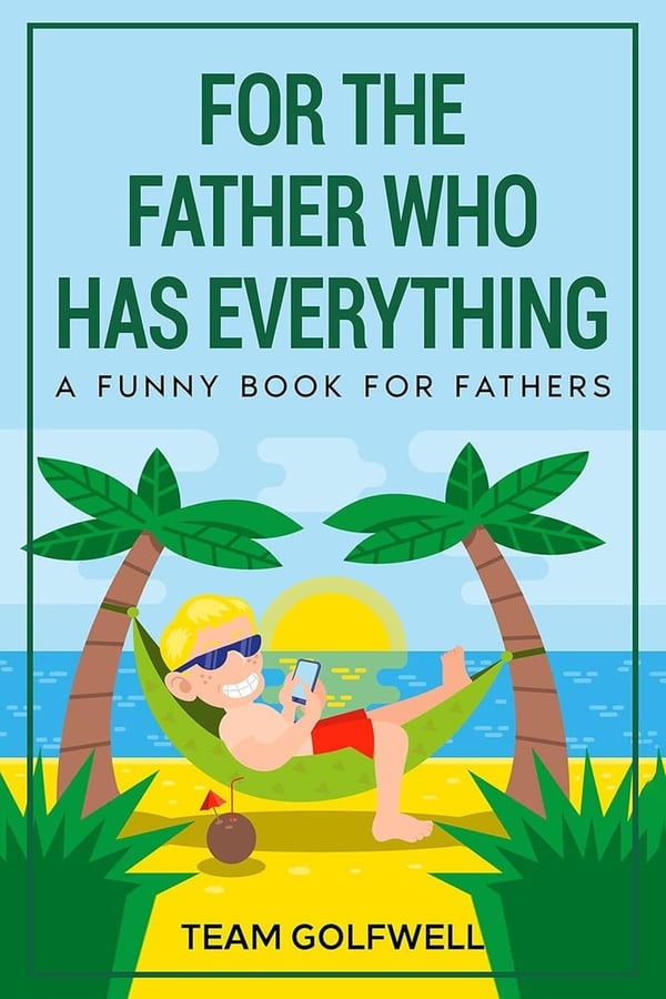 15 Gifts For Father Who Has Everything