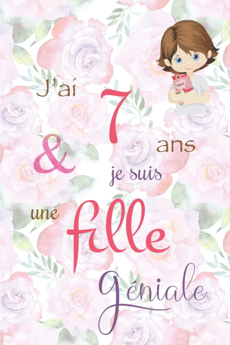 15 Cadeau Fille 7 Ans Original [We Studied 40]