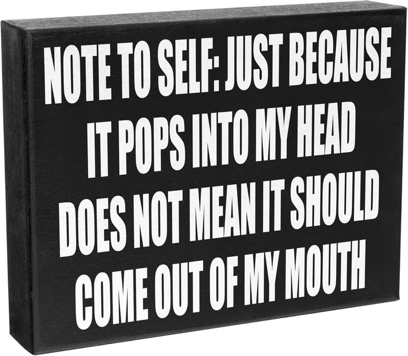 Just Because Wood Sign - Sassy Office Desk Decor