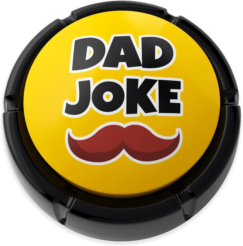 Father's Day Dad Joke Talking Button