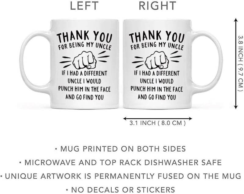 Funny Uncle Mug - Thank You Gift from Niece or Nephew - 11oz