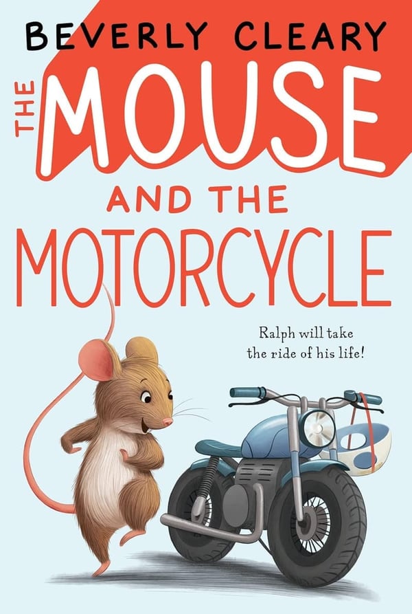 The Mouse and the Motorcycle: Children's Adventure Book