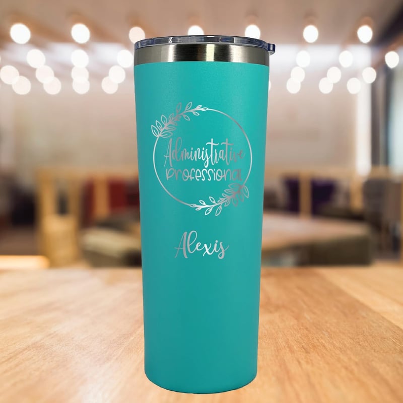 Administrative Professionals Day Stainless Steel Tumbler - 22 oz