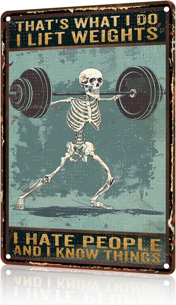Skeleton Weightlifting Metal Sign for Home Gym Decor 8x12